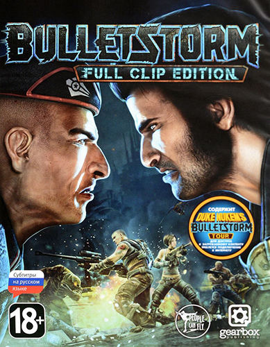 Bulletstorm: Full Clip Edition [v 1.0u2 + DLC] (2017) PC | RePack от dixen18