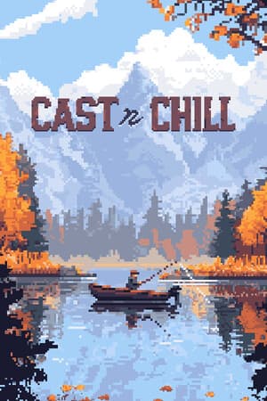 Cast n Chill [v 1.2.4] (2025) PC | Пиратка [Portable]