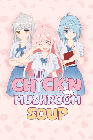 Chick'n Mushroom Soup [Build 22203134] (2026) PC | Пиратка