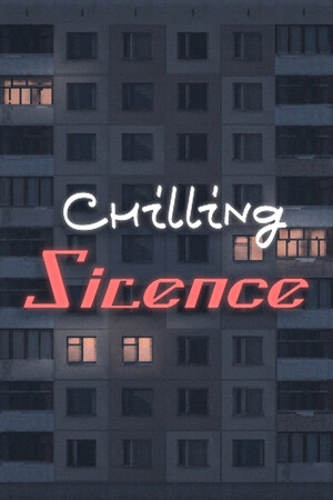 Chilling Silence [Build 22194840] (2026) PC | Пиратка