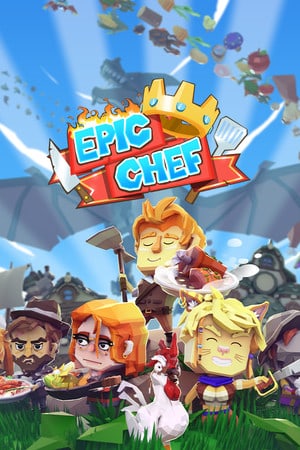 Epic Chef [v 20220211.1 (85498)] (2021) PC | RePack от FitGirl