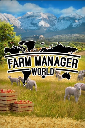 Farm Manager World [Build 22466024] (2025) PC | Пиратка [Portable]