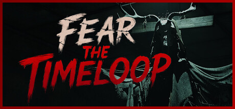 Fear The Timeloop [v 1.1.1] (2026) PC | Portable от InsaneRamZes