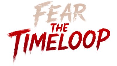 Fear The Timeloop [v 1.1.2] (2026) PC | Portable от InsaneRamZes