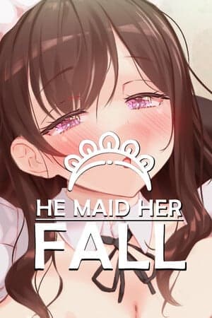 He Maid Her Fall [v 0.8.0] (2026) PC | Пиратка