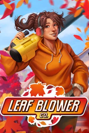 Leaf Blower Co. [Build 21909998] (2025) PC | Пиратка [Portable]