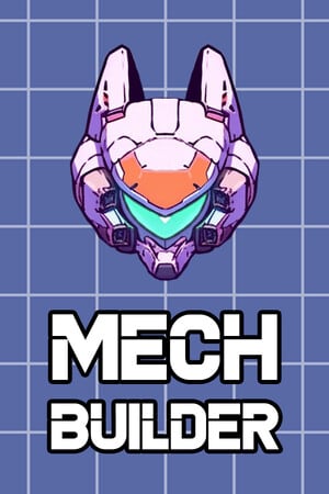Mech Builder [Build 21853305] (2024) PC | Пиратка