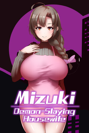 Mizuki: Demon-Slaying Housewife [Build 22409296] (2026) PC | Пиратка