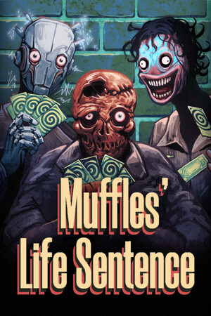 Muffles' Life Sentence [Build 22272966] (2025) PC