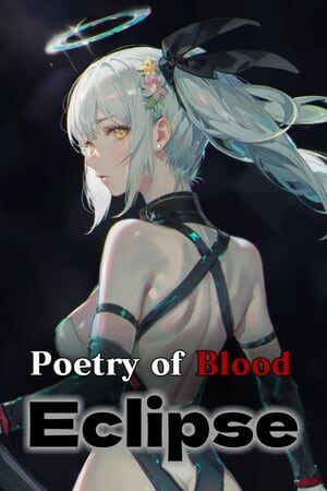 Poetry of Blood: Eclipse [Build 22343629] (2024) PC | Пиратка