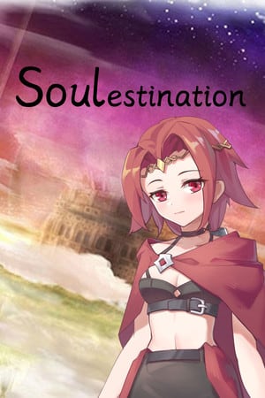 Soulestination [Build 22501096] (2021) PC