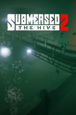 Submersed 2 - The Hive [Build 21600864] (2025) PC | RePack от FitGirl