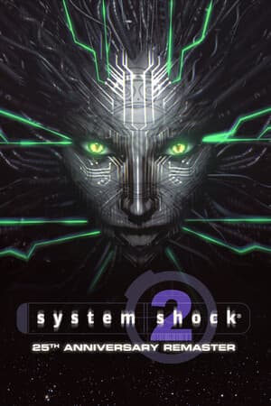 System Shock 2: 25th Anniversary Remaster [v 1.3 + DLC] (2025) PC | Пиратка [Portable]