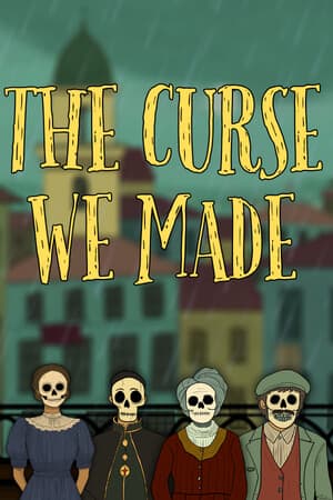 The Curse We Made [Build 21530829] (2025) PC | Пиратка