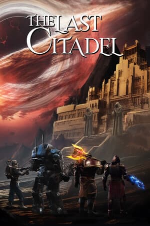 The Last Citadel [v 1.0.0.5.2] (2026) PC | Пиратка [Portable]