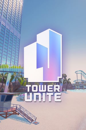 Tower Unite [v 1.1.3.0] (2025) PC | Лицензия