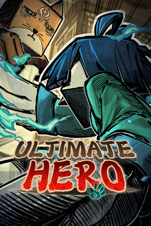 Ultimate Hero [Build 18278602] (2025) PC | Пиратка