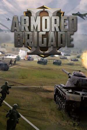 Armored Brigade 2 [Build 22763564 | Complete Bundle] (2025) PC | Пиратка [Portable]