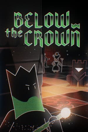 Below the Crown [Build 22912779] (2026) PC | Пиратка