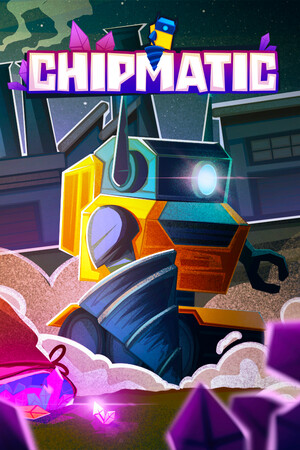 Chipmatic [Build 22901070] (2026) PC | Пиратка