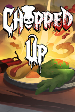 Chopped Up [Build 22468664] (2026) PC | Пиратка