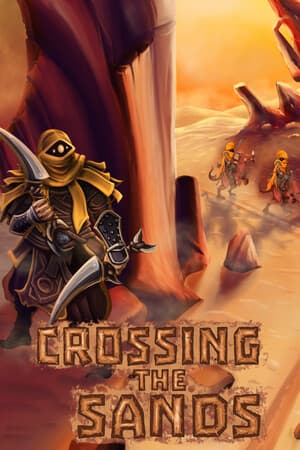 Crossing The Sands [Build 22576598] (2024) PC | Пиратка [Portable]