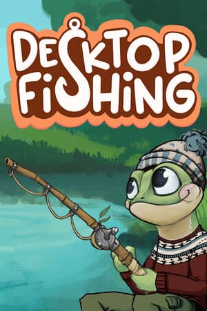 Desktop Fishing [Build 22446080] (2025) PC | Пиратка