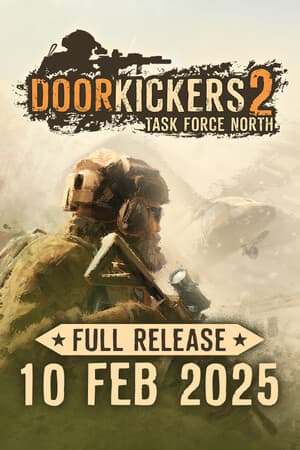 Door Kickers 2: Task Force North [Build 20072026] (2025) PC | Пиратка [Portable]