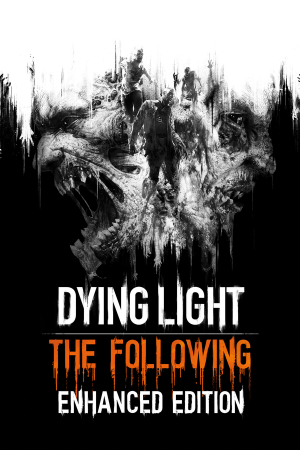 Dying Light: The Following [v 1.55.0 + 29 DLC - Enhanced Edition] (2016) PC | RePack от Other's