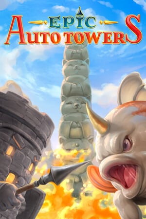 Epic Auto Towers [v 0.99] (2024) PC | Пиратка