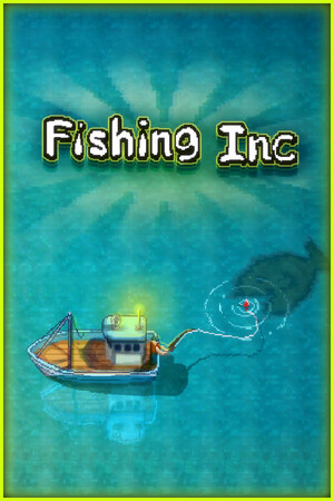 Fishing Inc [Build 22843042] (2026) PC | Пиратка
