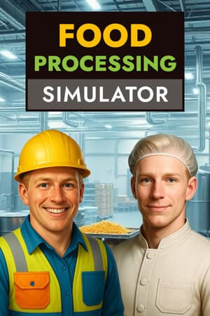 Food Processing Simulator [Build 22934413] (2025) PC | Пиратка [Portable]