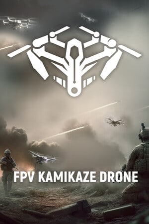 FPV Kamikaze Drone [Build 22573563] (2023) PC | Пиратка [Portable]