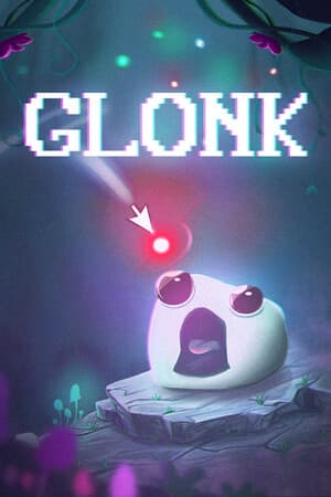 GLONK [Build 21556145] (2025) PC | Пиратка