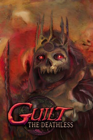 GUILT: The Deathless [Build 19365780] (2022) PC | Пиратка