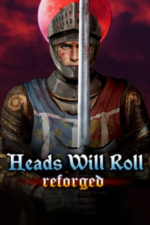 Heads Will Roll: Reforged [v 2.99e] (2023) PC | Лицензия [GOG]