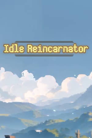 Idle Reincarnator [Build 21173502] (2025) PC | Пиратка