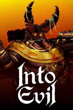 INTO EVIL [Build 21525702] (2025) PC | Пиратка [Portable]