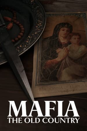 Mafia: The Old Country [Build 20951841 | Deluxe Edition] (2025) PC | Пиратка [Portable]