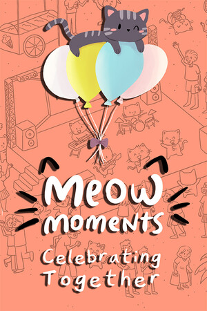 Meow Moments: Celebrating Together [Build 22638123] (2024) PC