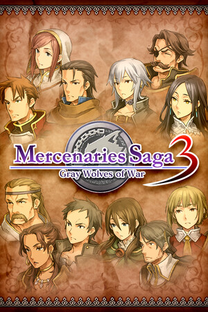 Mercenaries Saga 3 -Gray Wolves of War- [Build 12845374] (2023) PC