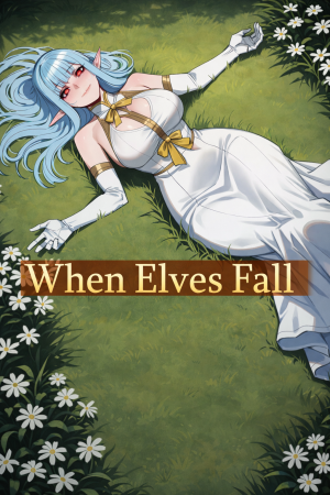 NTR: When Elves Fall [v 0.3] (2026) PC