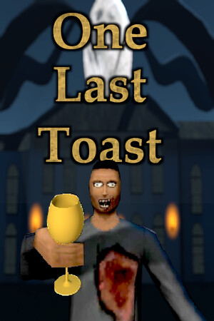 One Last Toast [Build 22841829] (2025) PC | Пиратка