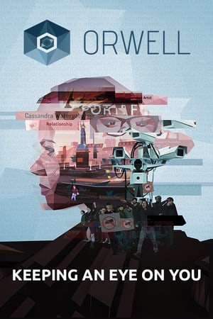 Orwell: Keeping an Eye On You [v 1.4.9208.29880 - Complete Edition] (2016) PC | Лицензия