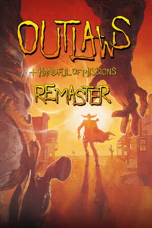 Outlaws + Handful of Missions: Remaster [v 1.2.1914 (90208)] (2025) PC | RePack от FitGirl