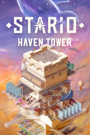STARIO: Haven Tower [v 0.3.1.5153] (2025) PC | Пиратка