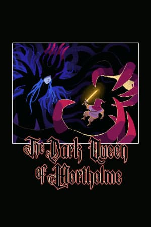 The Dark Queen of Mortholme [v 1.5] (2025) PC | Лицензия [GOG]