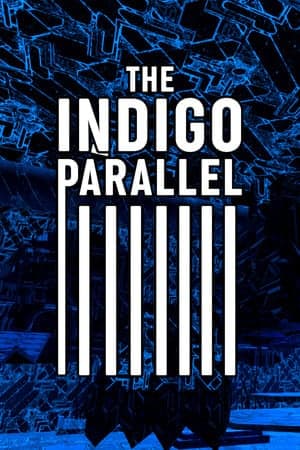 The Indigo Parallel [Build 22664204] (2022) PC