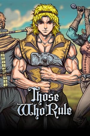Those Who Rule [Build 22834257] (2025) PC | Пиратка [Portable]