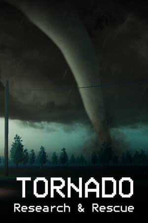 Tornado: Research and Rescue [Build 22523471] (2023) PC